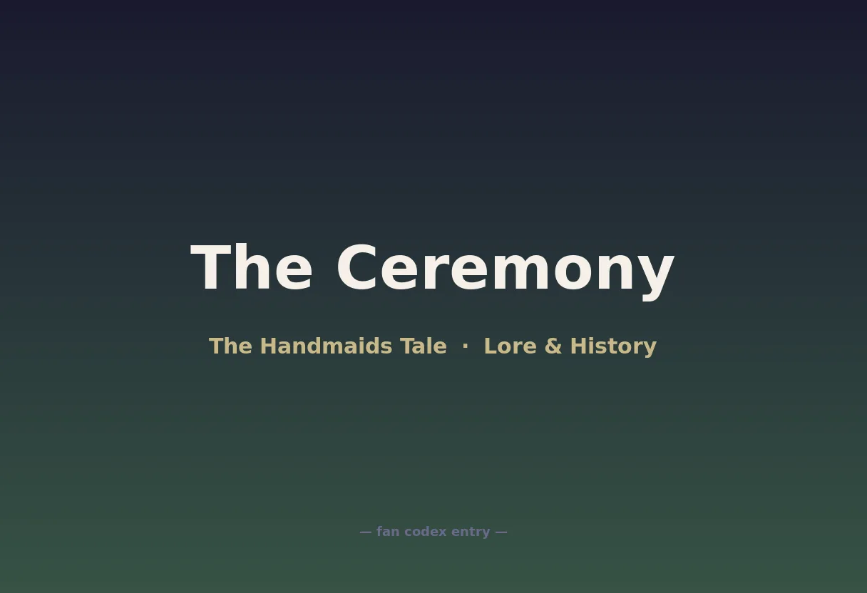 The Ceremony