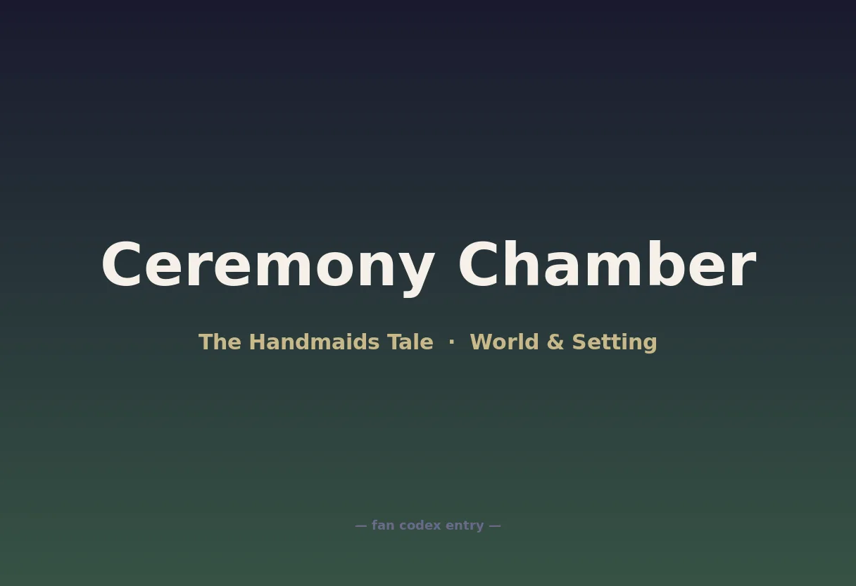 Ceremony Chamber